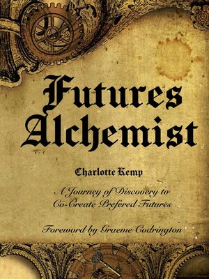 cover image of Futures Alchemist